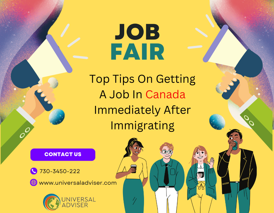 Top Tips On Getting A Job In Canada Immediately After Immigrating