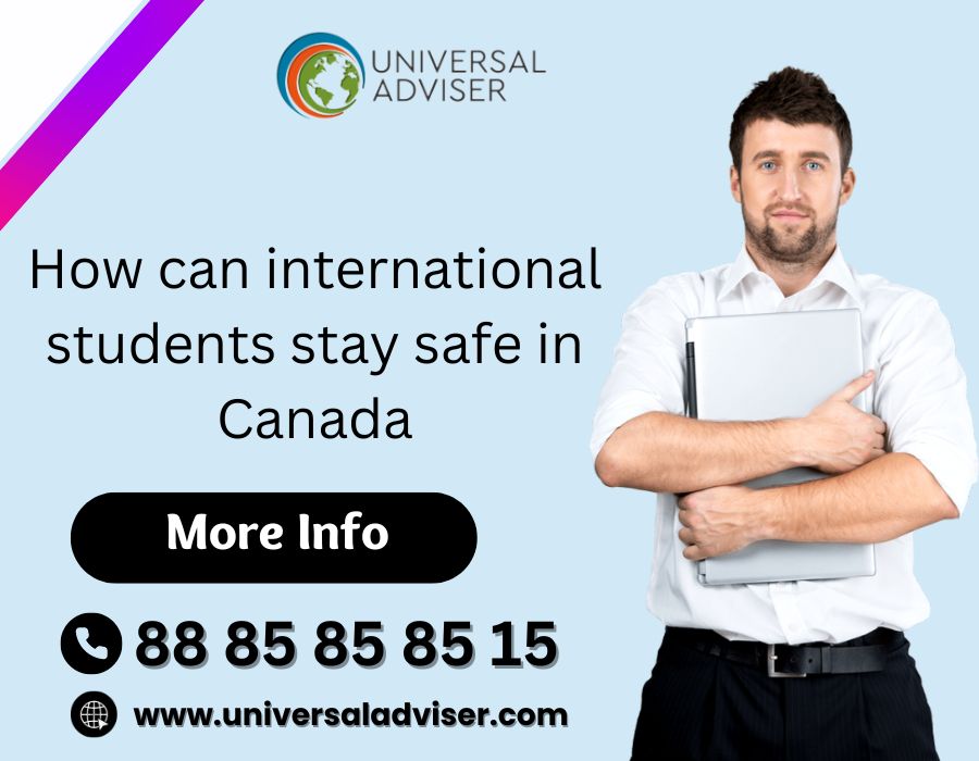 How can international students stay safe in Canada